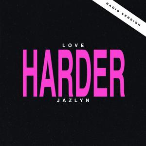 HARDER (Radio Version)