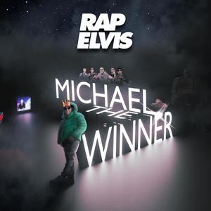 Michael The Winner (Explicit)