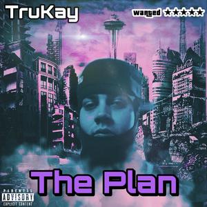 The Plan(feat. BlinkyBaby & Wonndonn) (Explicit)