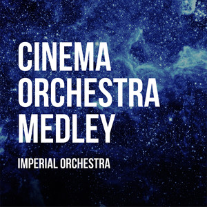 Cinema Orchestra Medley