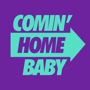 Comin' Home Baby (Extended Mix)
