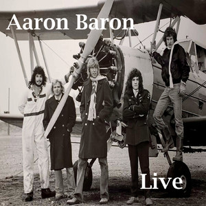 Aaron Baron (Live)