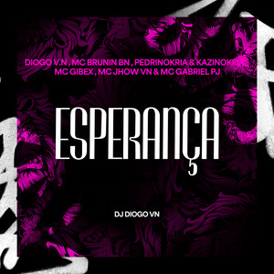 Esperança (Explicit)