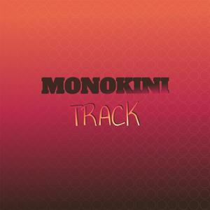 Monokini Track