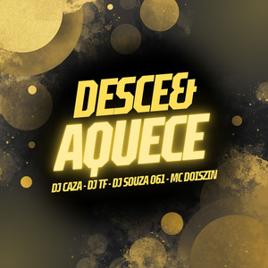 Desce e Aquece (Explicit)