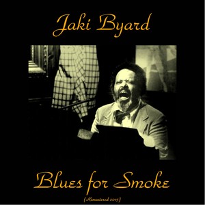 Blues for Smoke (Remastered 2015)