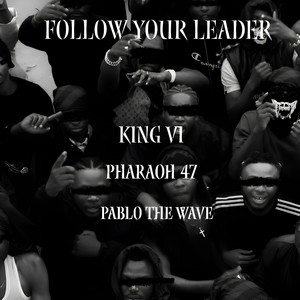 Follow Your Leader