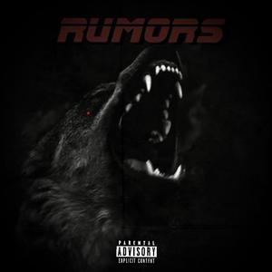 Rumors (feat. Za2x) (Explicit)