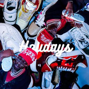 Holidays (Explicit)