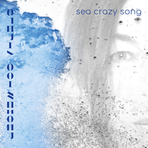 Sea Crazy Song