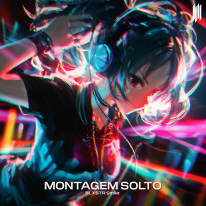 MONTAGEM SOLTO (Explicit)