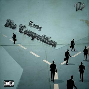 No Competition (Explicit)