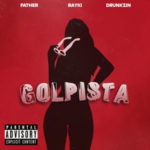 Golpista (Explicit)