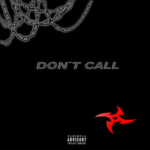 Don't Call (Explicit)