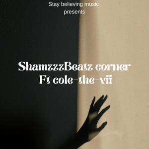 Corner (feat. cole-the-vii)