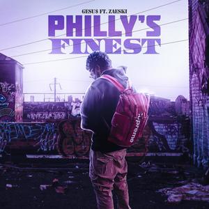 Philly's Finest (feat. Zaeski) [Explicit]