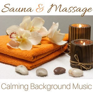 Sauna & Massage - Calming Background Music