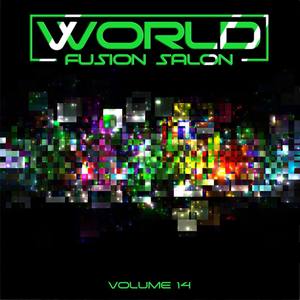 World Fusion Salon, Vol. 14