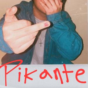 Pikante (Explicit)