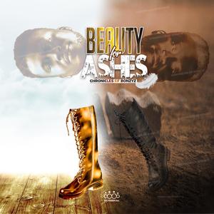 Beauty For Ashes (Explicit)