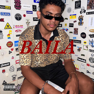 Baila (Explicit)