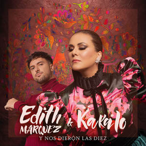 Y Nos Dieron Las Diez