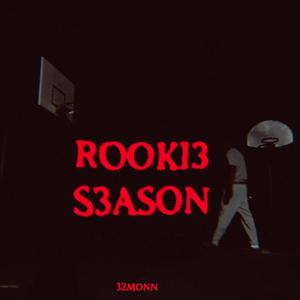 Rooki3 S3ason (Explicit)