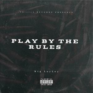 Play by the rules (Explicit)