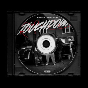 Touchdown (feat. Nino Paid) (Slowed|Explicit)