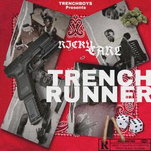 Trench Runner (Explicit)