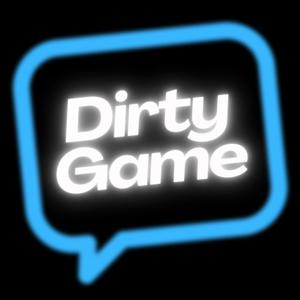 Dirty Game (Explicit)