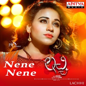 Nene Nene (From "Lachhi")