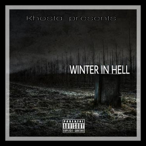 Winter in Hell (Explicit)