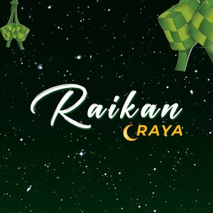 Raikan Raya