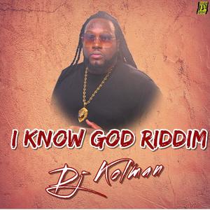 I know god riddim