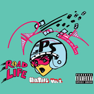 Road Life Mixtape, Vol. 1 (Explicit)