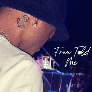 Free Told Me (Explicit)