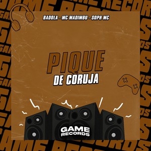 Pique De Coruja (Explicit)