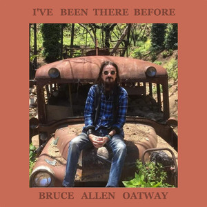 I've Been There Before