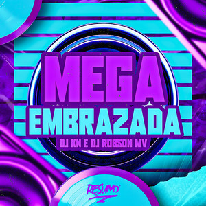 Mega Embrazada (Explicit)