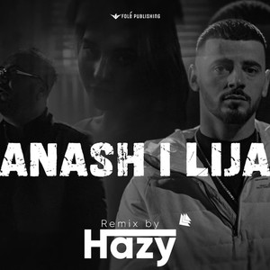 Anash i Lija (Remix by HAZY)