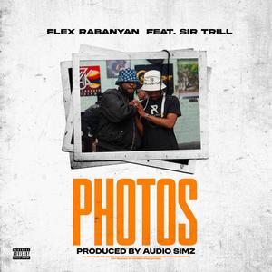 Photos (feat. Sir Trill) (Explicit)