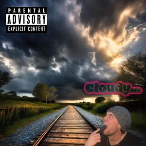 Cloudy (Explicit)