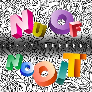 Nu Of Nooit