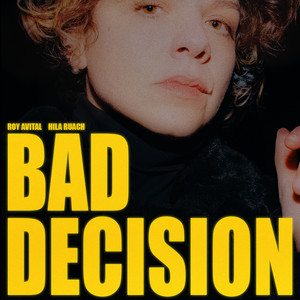 Bad Decision