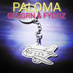 Paloma (Explicit)
