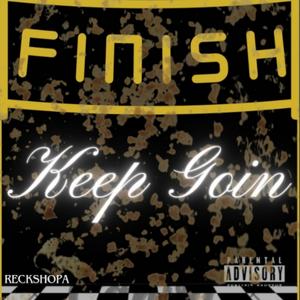 Keep Goin (Explicit)