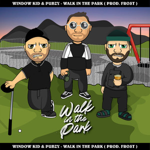 Walk In The Park (Explicit)