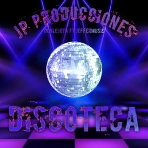 DISCOTECA (feat. Jeffer Music) [Explicit]