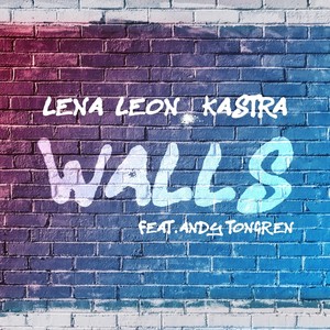 Walls(feat. Andy Tongren)